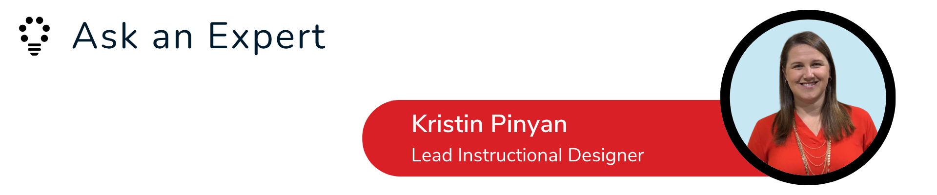 Ask an Expert: Kristin Pinyan banner